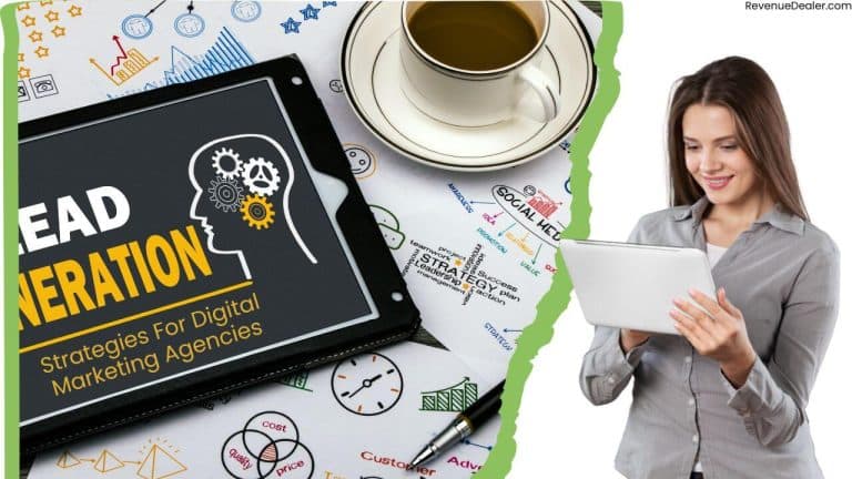 Lead Generation Strategies For Digital Marketing Agencies