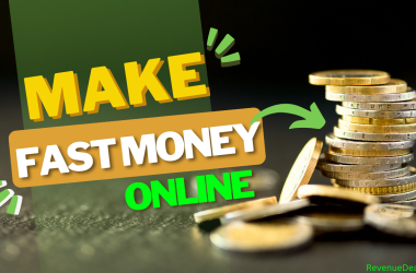 How To Make fast money online