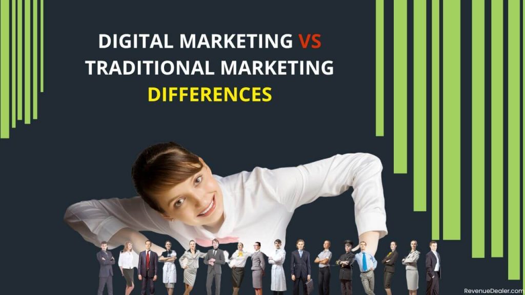 Digital Marketing Vs Traditional  Marketing | Differences