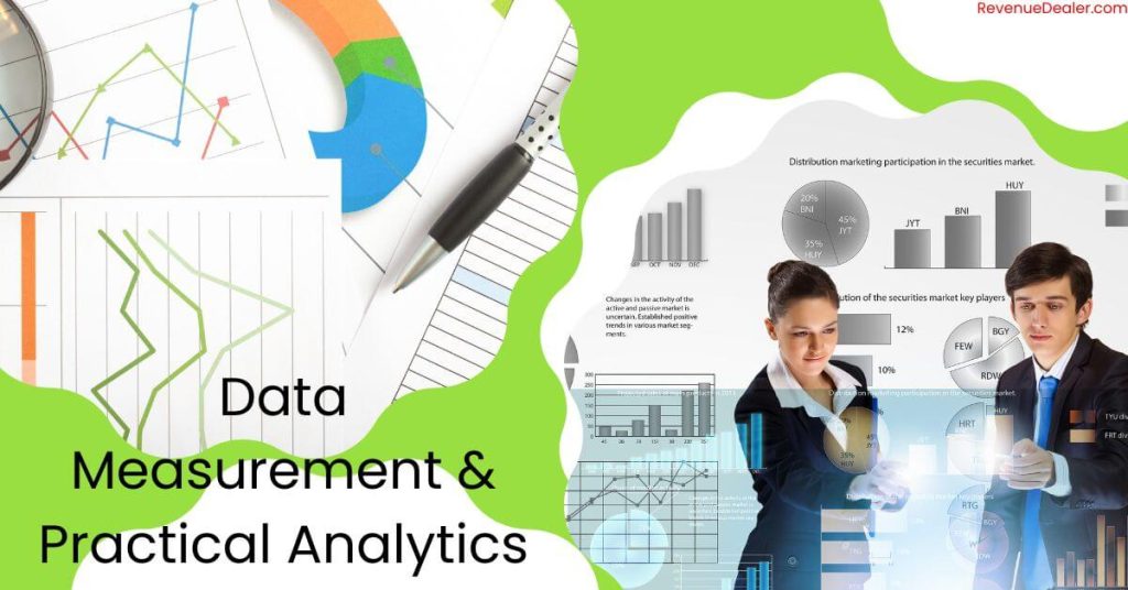 Data Measurement & Practical Analytics